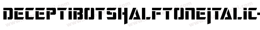 DeceptibotsHalftoneItalic-ABA6字体转换