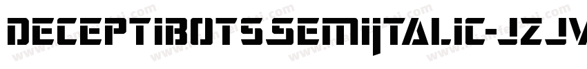 DeceptibotsSemiItalic-jzJv字体转换