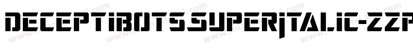 DeceptibotsSuperItalic-zzp1字体转换