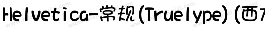Helvetica-常规(Truelype)(西方)字体转换