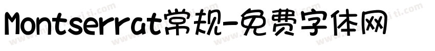 Montserrat常规字体转换