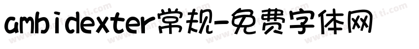 ambidexter常规字体转换