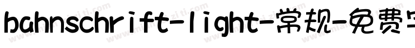 bahnschrift-light-常规字体转换
