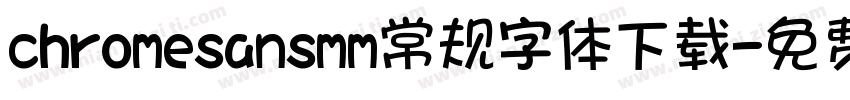 chromesansmm常规字体下载字体转换