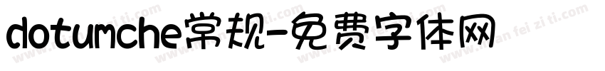 dotumche常规字体转换