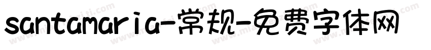 santamaria-常规字体转换