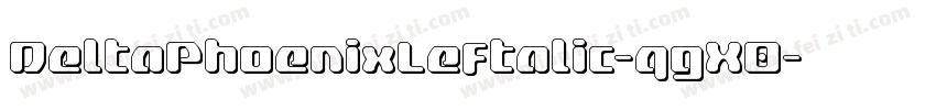 DeltaPhoenixLeftalic-qgX0字体转换