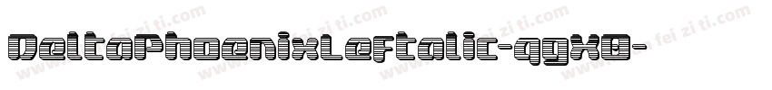 DeltaPhoenixLeftalic-qgX0字体转换