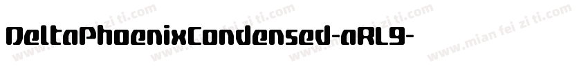 DeltaPhoenixCondensed-aRL9字体转换