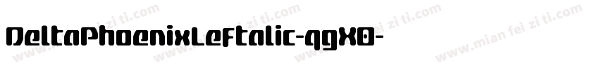 DeltaPhoenixLeftalic-qgX0字体转换