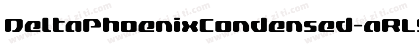 DeltaPhoenixCondensed-aRL9字体转换