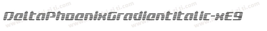 DeltaPhoenixGradientItalic-xE9R字体转换