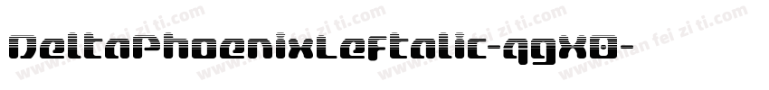 DeltaPhoenixLeftalic-qgX0字体转换