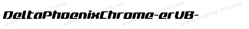 DeltaPhoenixChrome-erVB字体转换