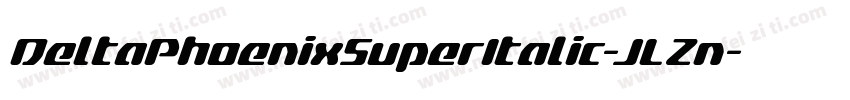 DeltaPhoenixSuperItalic-JLZn字体转换