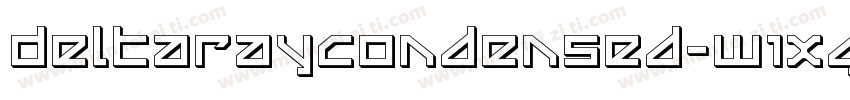 DeltaRayCondensed-W1XG字体转换