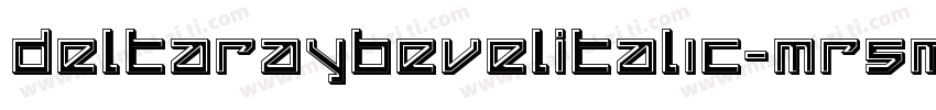 DeltaRayBevelItalic-mR5m字体转换