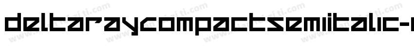 DeltaRayCompactSemiItalic-exDl字体转换