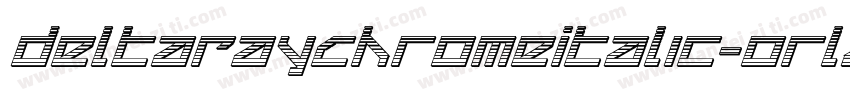 DeltaRayChromeItalic-orl4字体转换