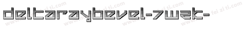 DeltaRayBevel-7WZK字体转换