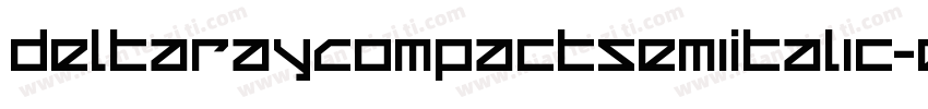 DeltaRayCompactSemiItalic-exDl字体转换