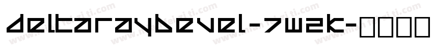DeltaRayBevel-7WZK字体转换