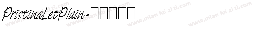PristinaLetPlain字体转换