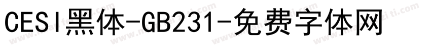 CESI黑体-GB231字体转换