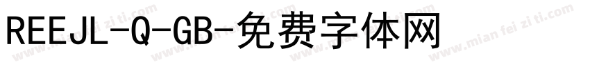 REEJL-Q-GB字体转换