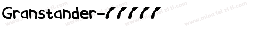 Granstander字体转换