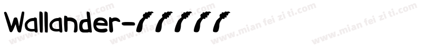 Wallander字体转换