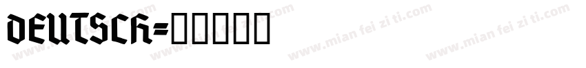 DEUTSCH字体转换