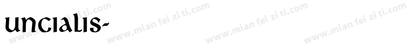 uncialis字体转换
