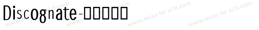 Discognate字体转换