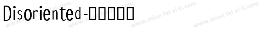 Disoriented字体转换
