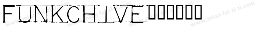 Funkchive字体转换