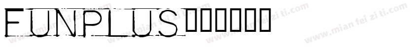 funplus字体转换