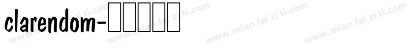 clarendom字体转换