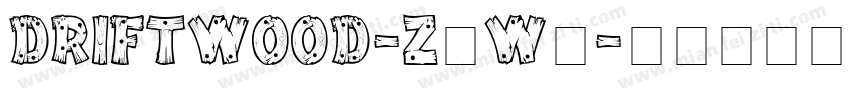 DriftWood-z8W4字体转换