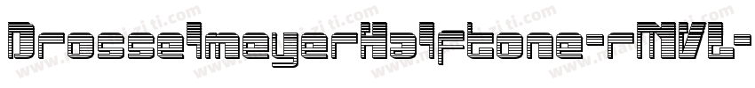 DrosselmeyerHalftone-rMVL字体转换
