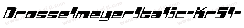 DrosselmeyerItalic-Kr5l字体转换