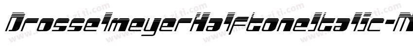 DrosselmeyerHalftoneItalic-MKzn字体转换