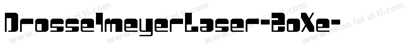 DrosselmeyerLaser-2oXe字体转换