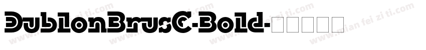 DublonBrusC-Bold字体转换