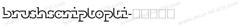 brushscriptopti字体转换