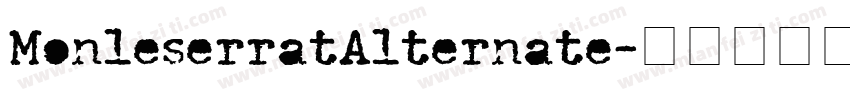MonleserratAlternate字体转换