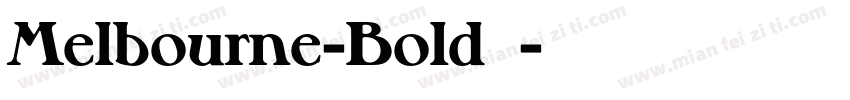 Melbourne-Bold常规字体转换