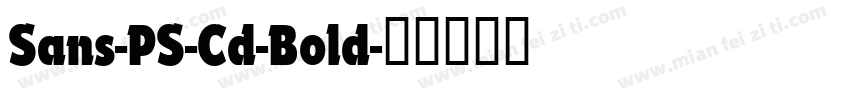 Sans-PS-Cd-Bold字体转换