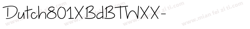 Dutch801XBdBTWXX字体转换