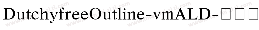 DutchyfreeOutline-vmALD字体转换